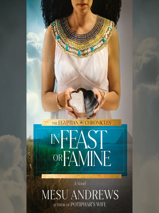 Title details for In Feast or Famine by Mesu Andrews - Wait list